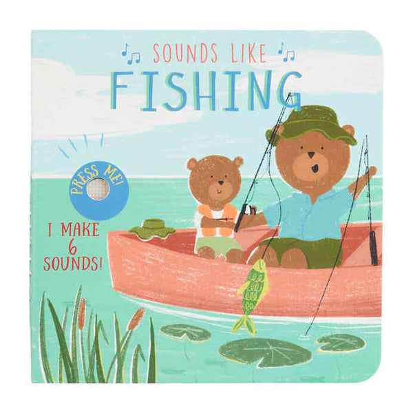 Sounds Like Fishing Board Book With Sound