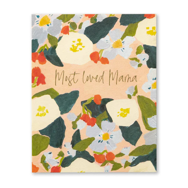 MOST LOVED MAMA
Mother's Day Card