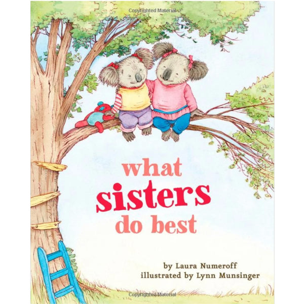 What Sisters Do Best