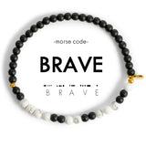 Brave : Morse Code Bracelet Onyx & Howlite
