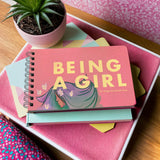 Papersalt BEING A GIRL - INSPIRATIONAL BOOK FOR YOUNG GIRLS
