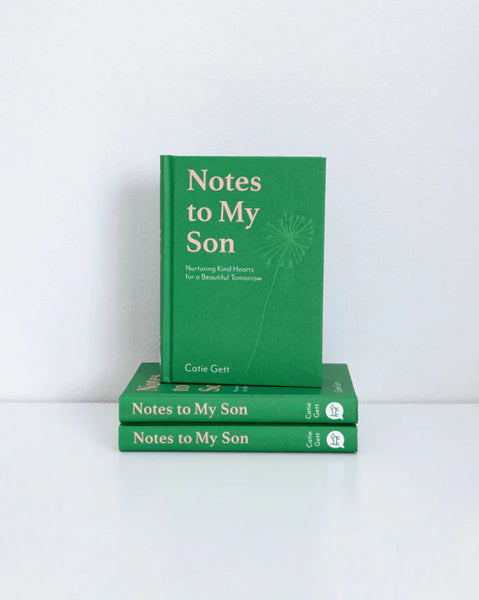 Notes to My Son