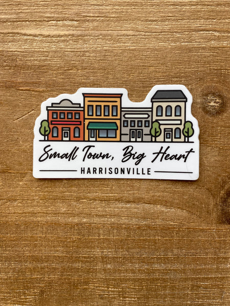 Stickers Northwest Small Town, Big Heart Harrisonville MO