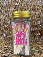 Hazel Mazel Damn Hot! Glass Jar with Matches