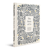 The Story Of Us An Anniversary Keepsake Book of Years, Days & Memories