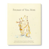 BECAUSE OF YOU, MOM