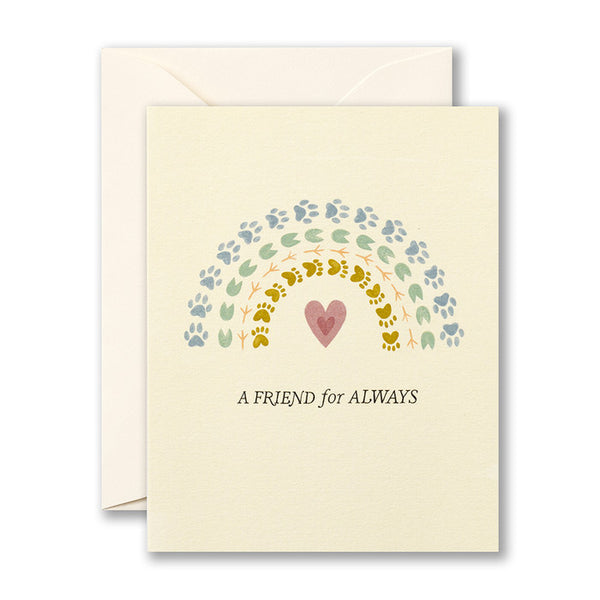 A FRIEND FOR ALWAYS - Pet Sympathy Card
