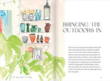 Creating a Garden Retreat
An Artist’s Guide to Planting an Outdoor Sanctuary