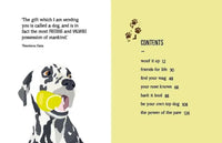 Be More Dog - Tips and Tricks for Unlocking Your Paw-tential
