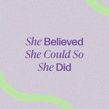 She Believed She Could So She Did Bangle