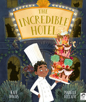 THE INCREDIBLE HOTEL