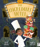 THE INCREDIBLE HOTEL