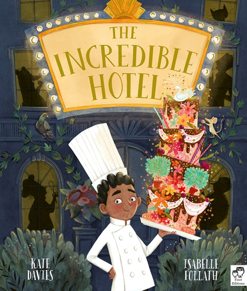 THE INCREDIBLE HOTEL