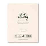 JUST WHEN I THINK I COULDN’T POSSIBLY APPRECIATE YOU ANY MORE THAN I ALREADY DO… - Thank You Card