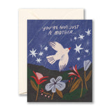 YOU’RE NOT JUST A MOTHER...- Mother's Day Card