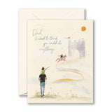 DAD, I USED TO THINK YOU COULD DO ANYTHING…
Father's Day Card