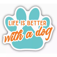 Stickers Northwest Life Is Better With A Dog Sticker