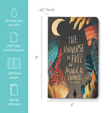 Write Now - “THE UNIVERSE IS FULL OF MAGICAL THINGS...” —EDEN PHILLPOTTS Softcover Journal