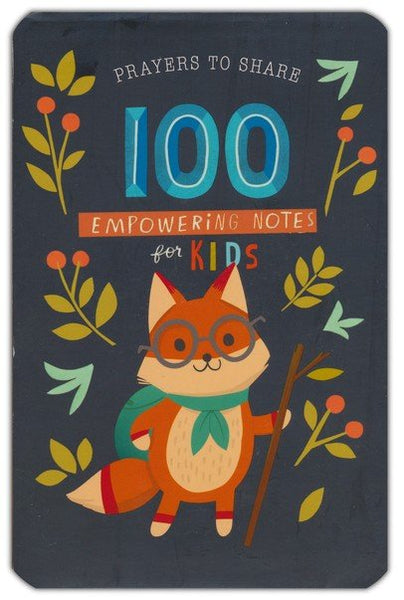 Prayers To Share- 100 empowering notes for kids