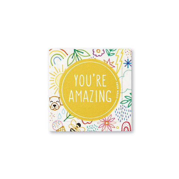 You're Amazing- Thoughtfulls For Kids