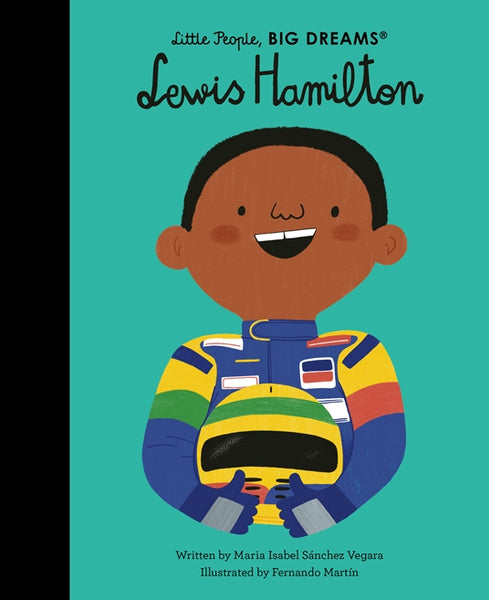 Lewis Hamilton Little People, Big Dreams