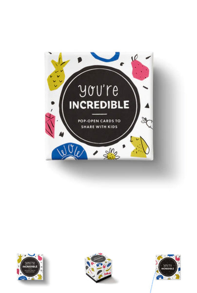 You’re Incredible - Thoughtfulls for Kids