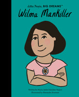 Wilma Mankiller Little People, BIG DREAMS