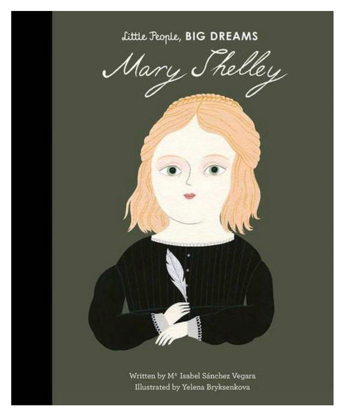 Little People, BIG DREAMS - Mary Shelley