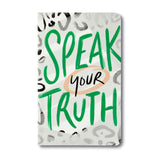 Speak Your Truth Journal