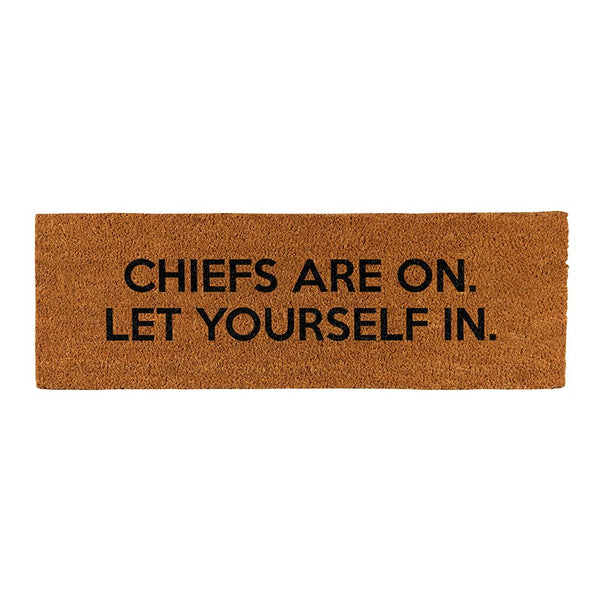 DOOR MAT - CHIEFS ARE ON